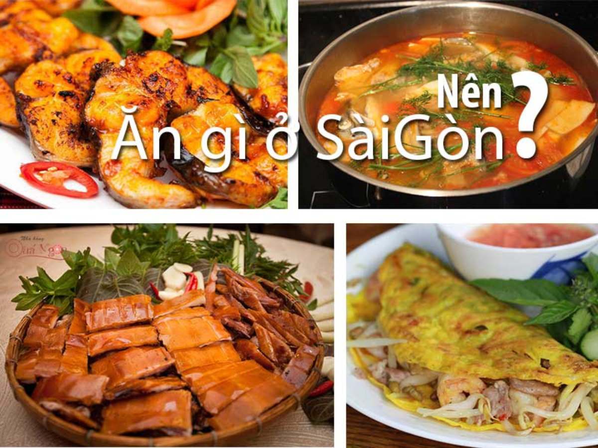 Cuối tuần ăn gì ngon ở Sài Gòn? 101+ món ngon quên lối về