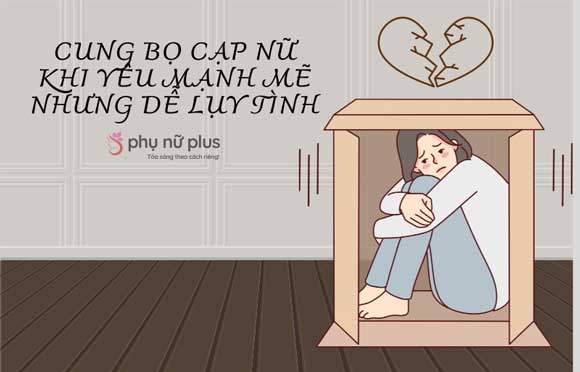 Con gái cung Bọ Cạp tuy mạnh mẽ nhưng rất dễ luỵ tình