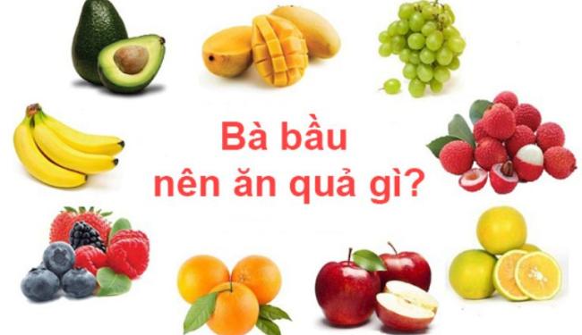 Các loại trái cây tốt cho bà bầu: hành trang cho thai kỳ khỏe mạnh