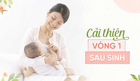 10 cách tăng vòng 1 sau sinh mẹ bỉm nên biết để có vòng 1 đẫy đà